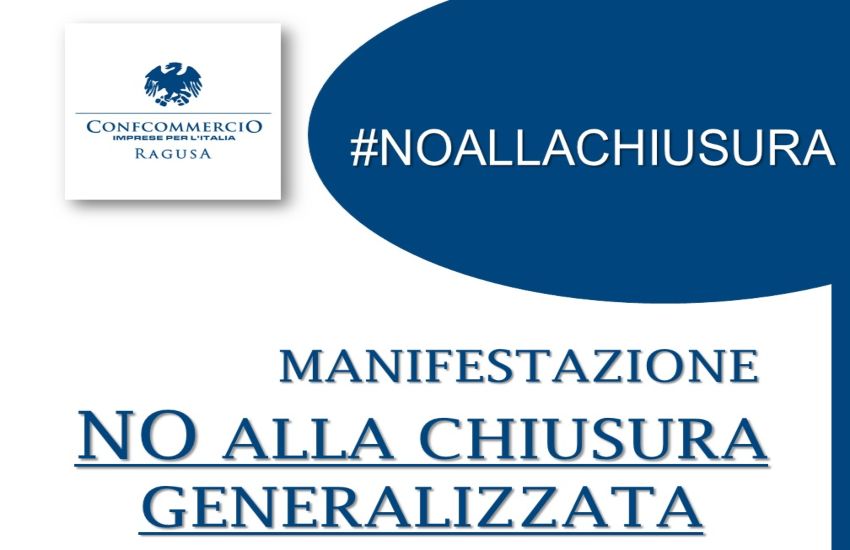 No alla chiusura generalizzata di ConfCommercio Ragusa