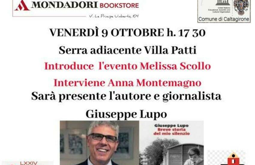 Caltagirone, venerdì 9,  presentazione del libro di Giuseppe Lupo “Breve storia del mio silenzio”
