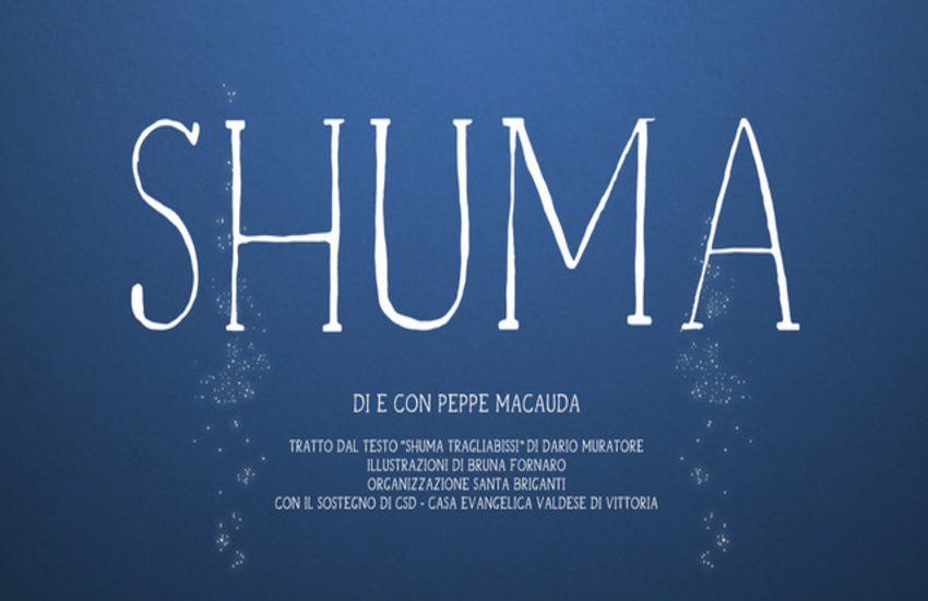 “Shuma” di e con Peppe Macauda sabato 19 giugno al Chiostro delle Grazie a Vittoria. La favola di un bambino alla ricerca del proprio destino ambientata in fondo al mare