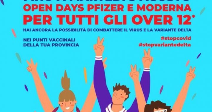 Vaccini, fino al 3 agosto “Open Days” per tutta la popolazione dai 12 anni in su