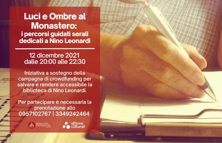 “Luci e ombre” al Monastero dei Benedettini, percorsi guidati serali dedicati a Nino Leonardi