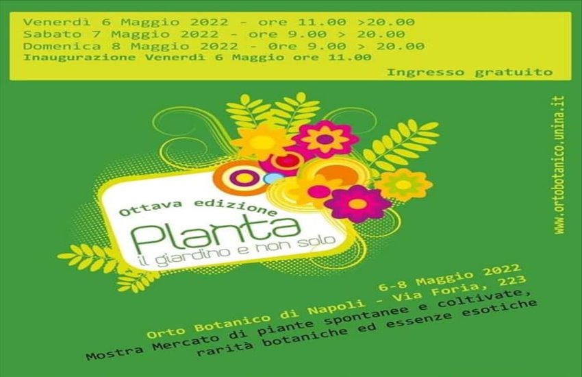 “Planta, il giardino e non solo”, dal 6 all’8 maggio 2022 porte aperte all’Orto Botanico