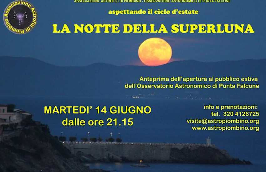 “La Notte della SUPERLUNA – 14 giugno 2022”