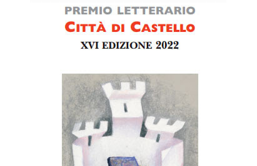 Premio Letterario “Città di Castello 2022”, al via la XVI edizione