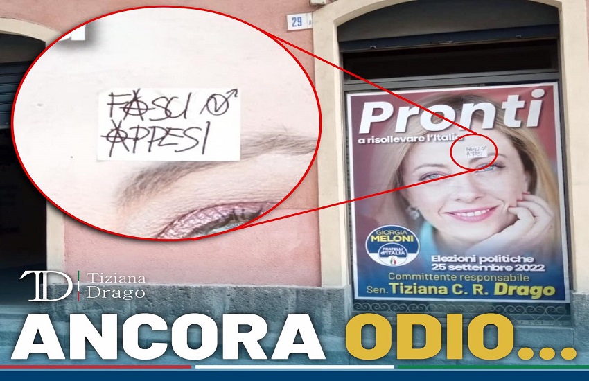 Acireale, la scritta “Fasci appesi” su manifesto della Meloni nella segreteria di Tiziana Drago: il commento su Facebook