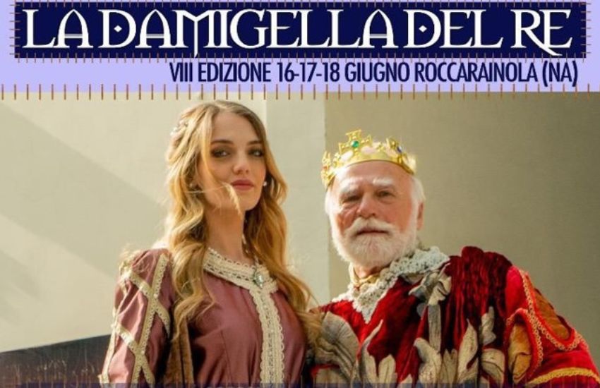 VIII edizione de “La damigella del re”: Roccarainola per 3 giorni ritorna nel Medioevo